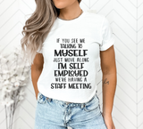 SELF EMPLOYED (Unisex Sweatshirt, long sleeve, Tshirt)